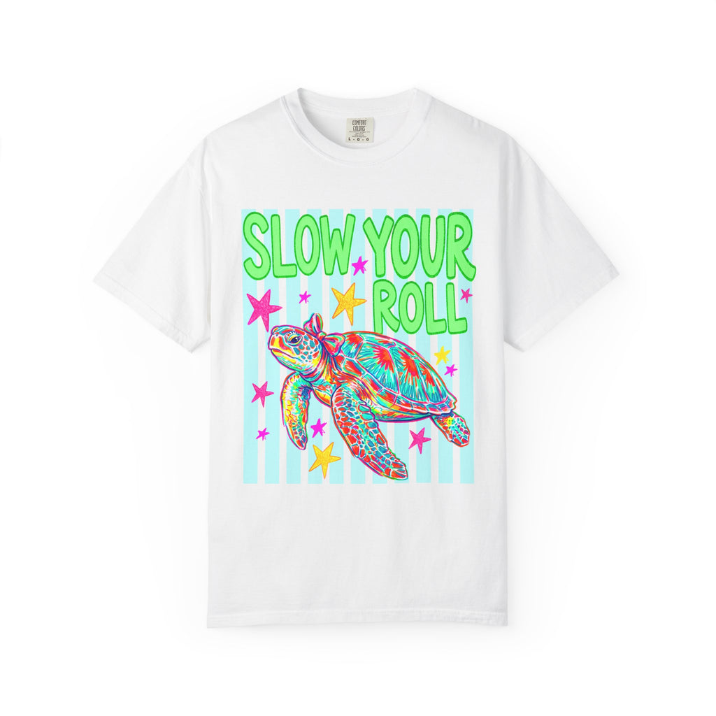 Slow Your Roll T-shirt