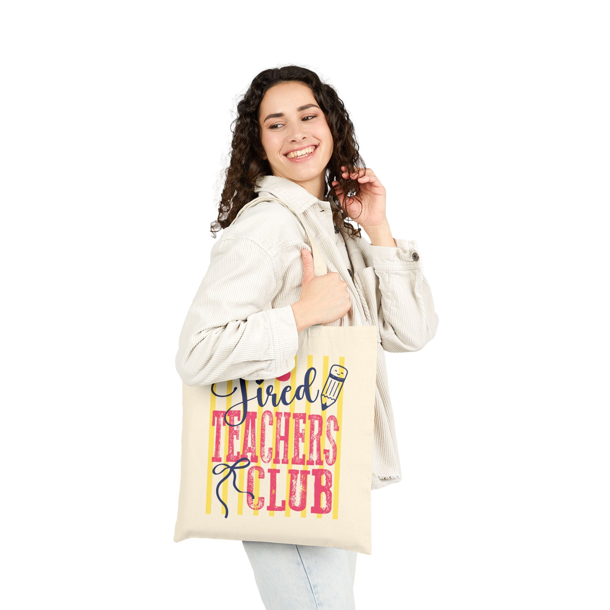 Tired Teachers Tote