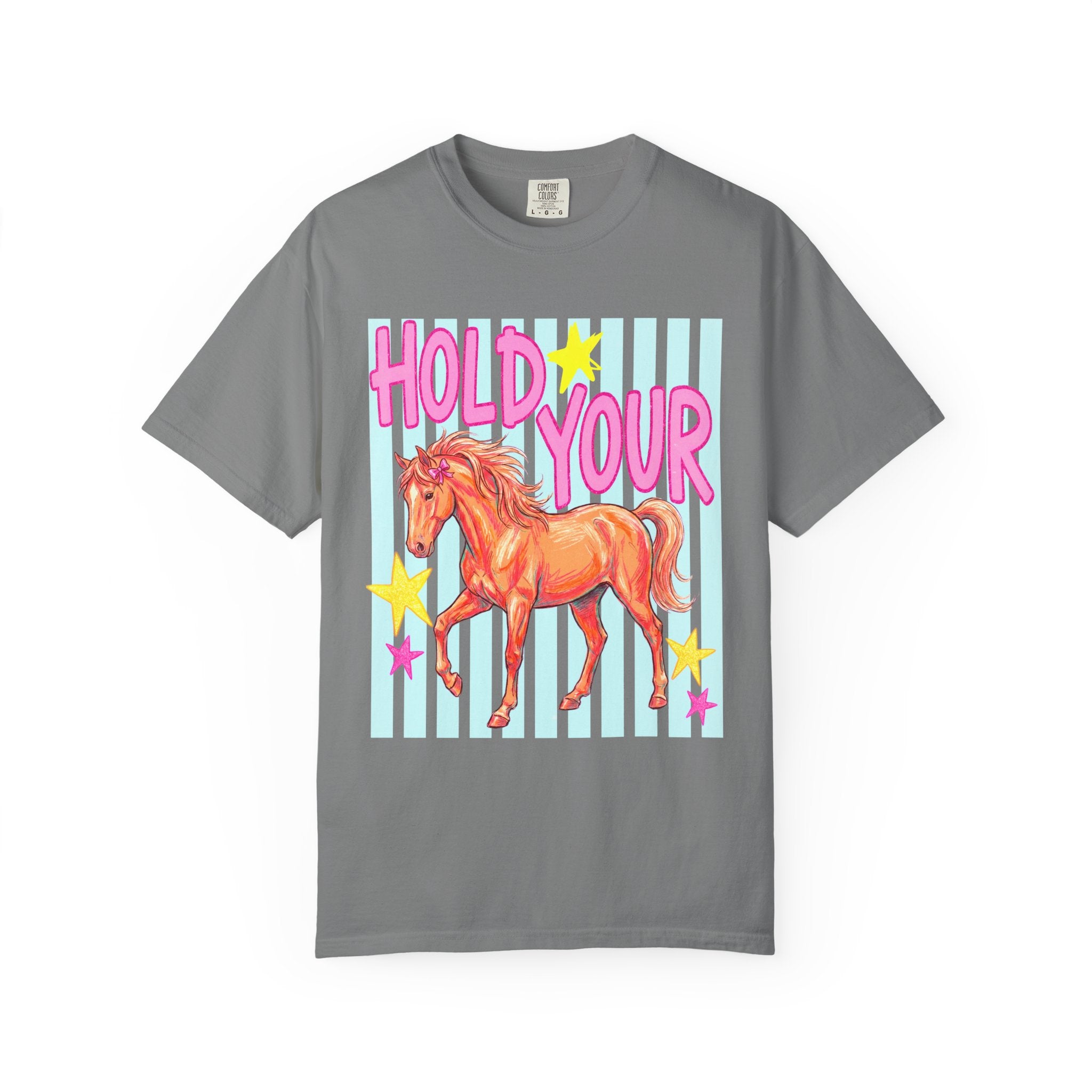 Hold Your Horses T-shirt