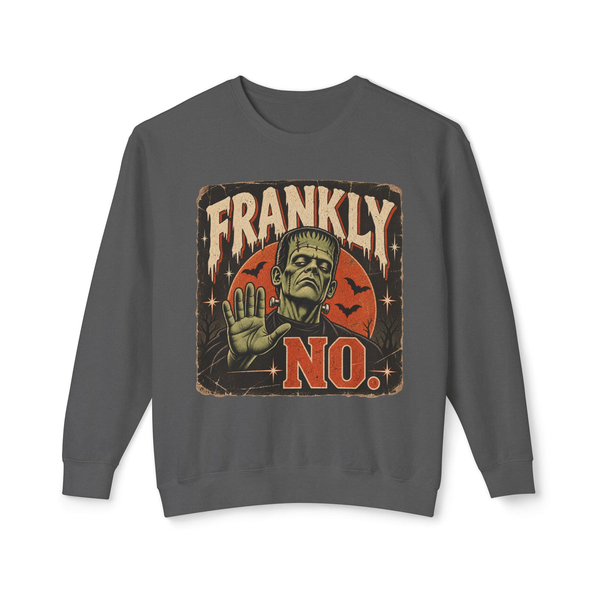 'Frankly, No' Crewneck Sweatshirt