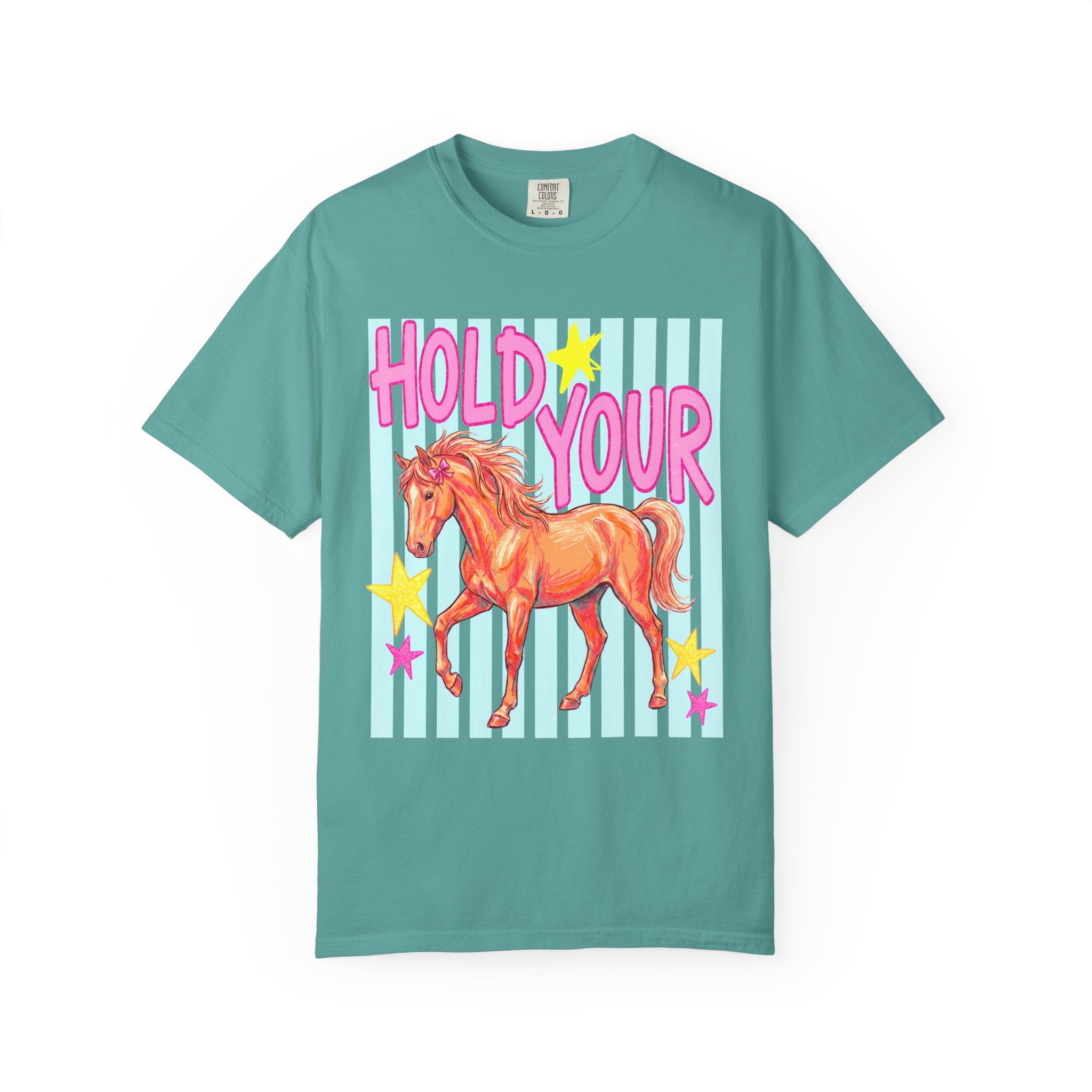 Hold Your Horses T-shirt