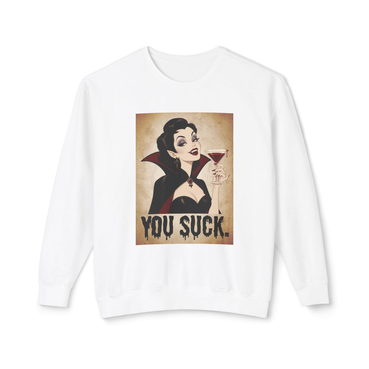 'You Suck' Crewneck Sweatshirt
