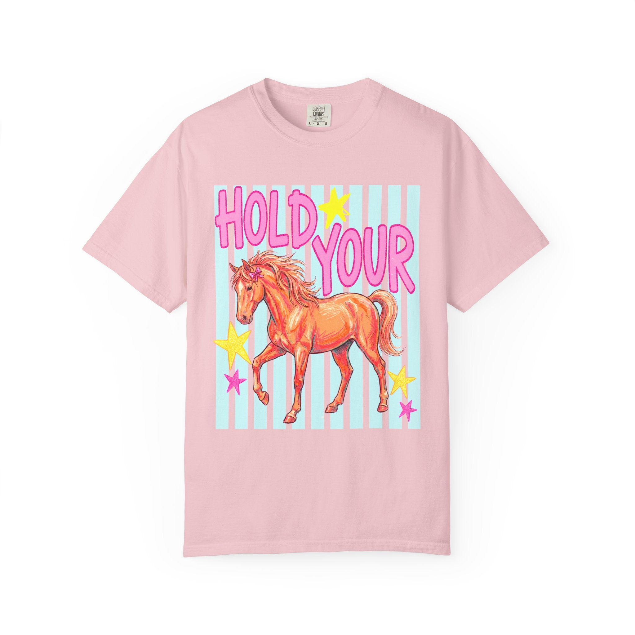 Hold Your Horses T-shirt