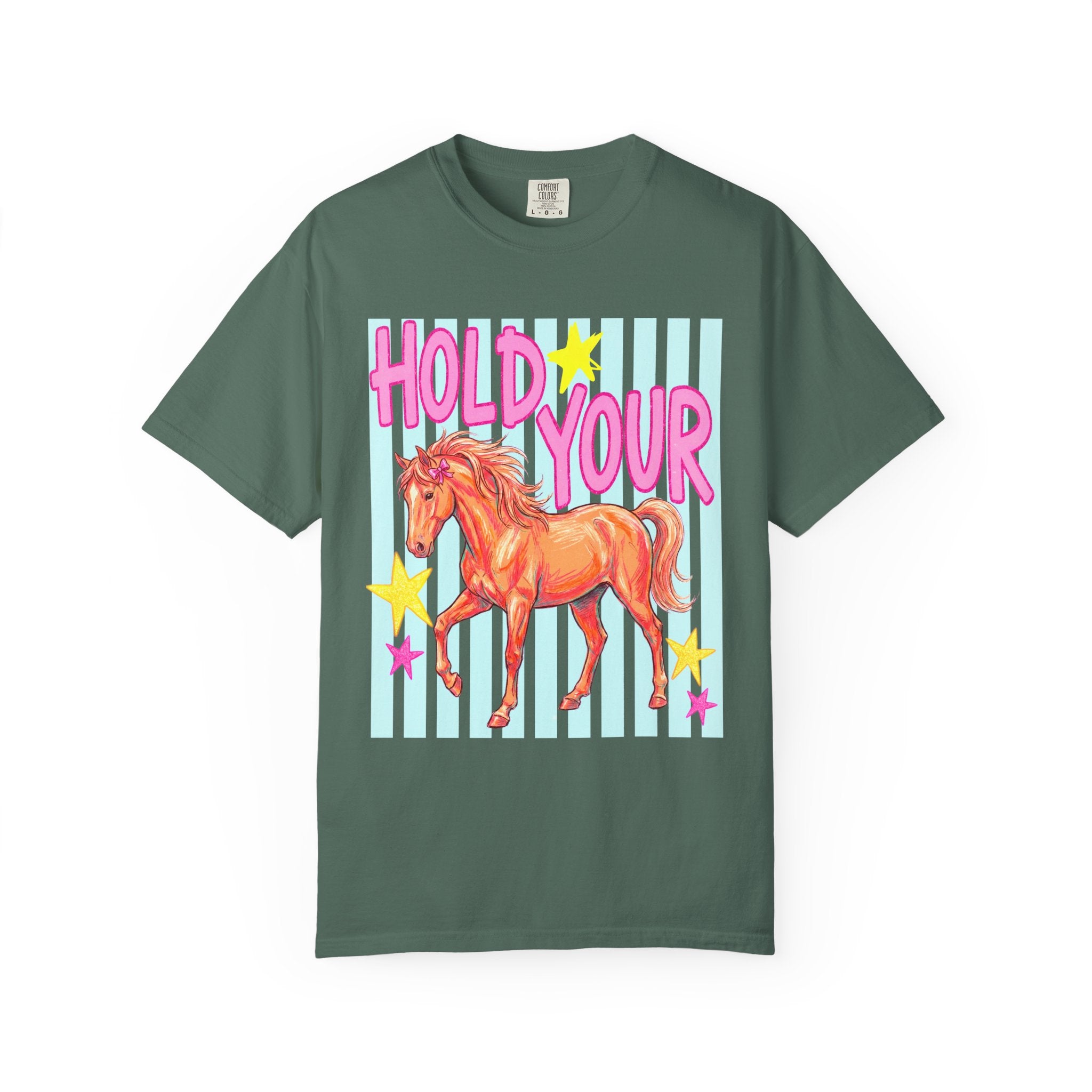 Hold Your Horses T-shirt