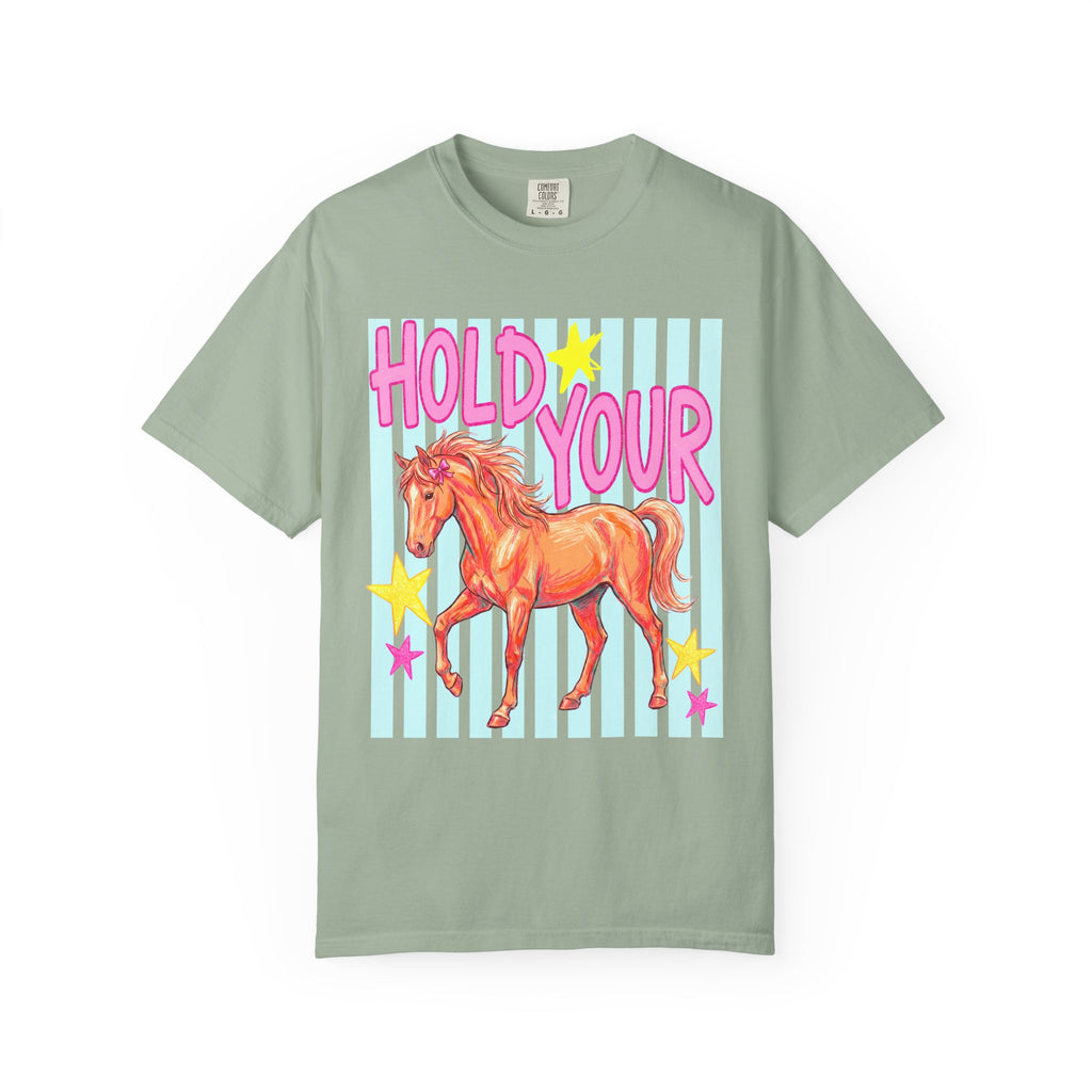 Hold Your Horses T-shirt