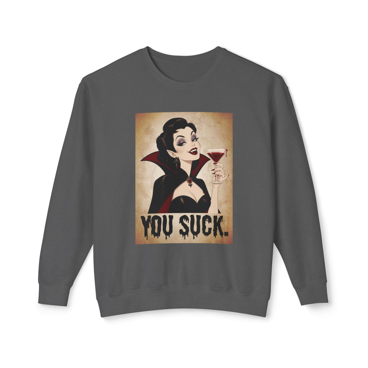 'You Suck' Crewneck Sweatshirt