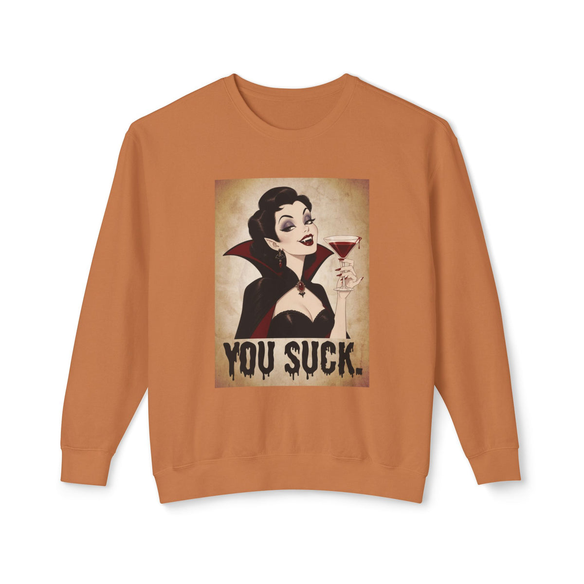 'You Suck' Crewneck Sweatshirt