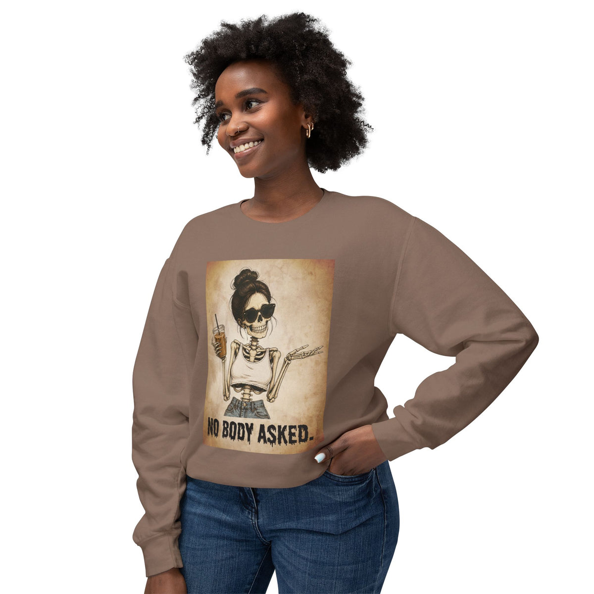 'No Body Asked' Crewneck Sweatshirt