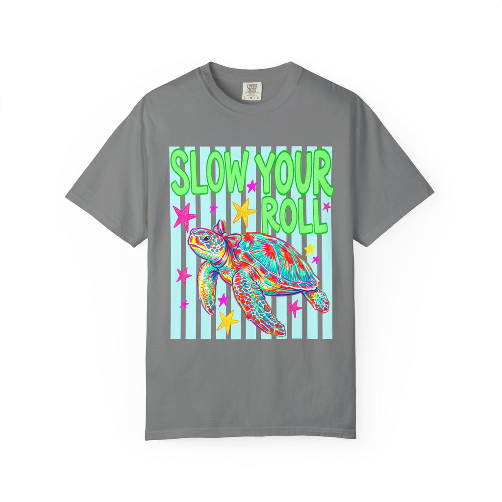 Slow Your Roll T-shirt