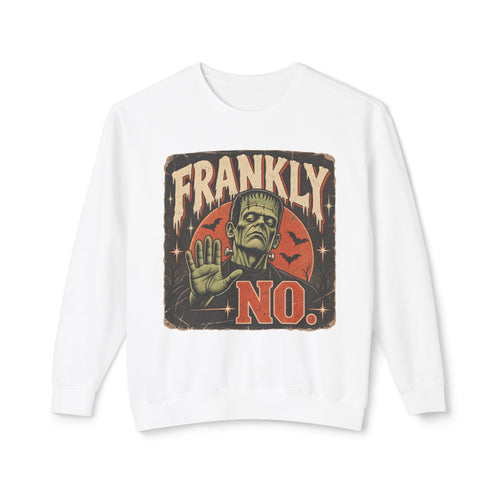 'Frankly, No' Crewneck Sweatshirt