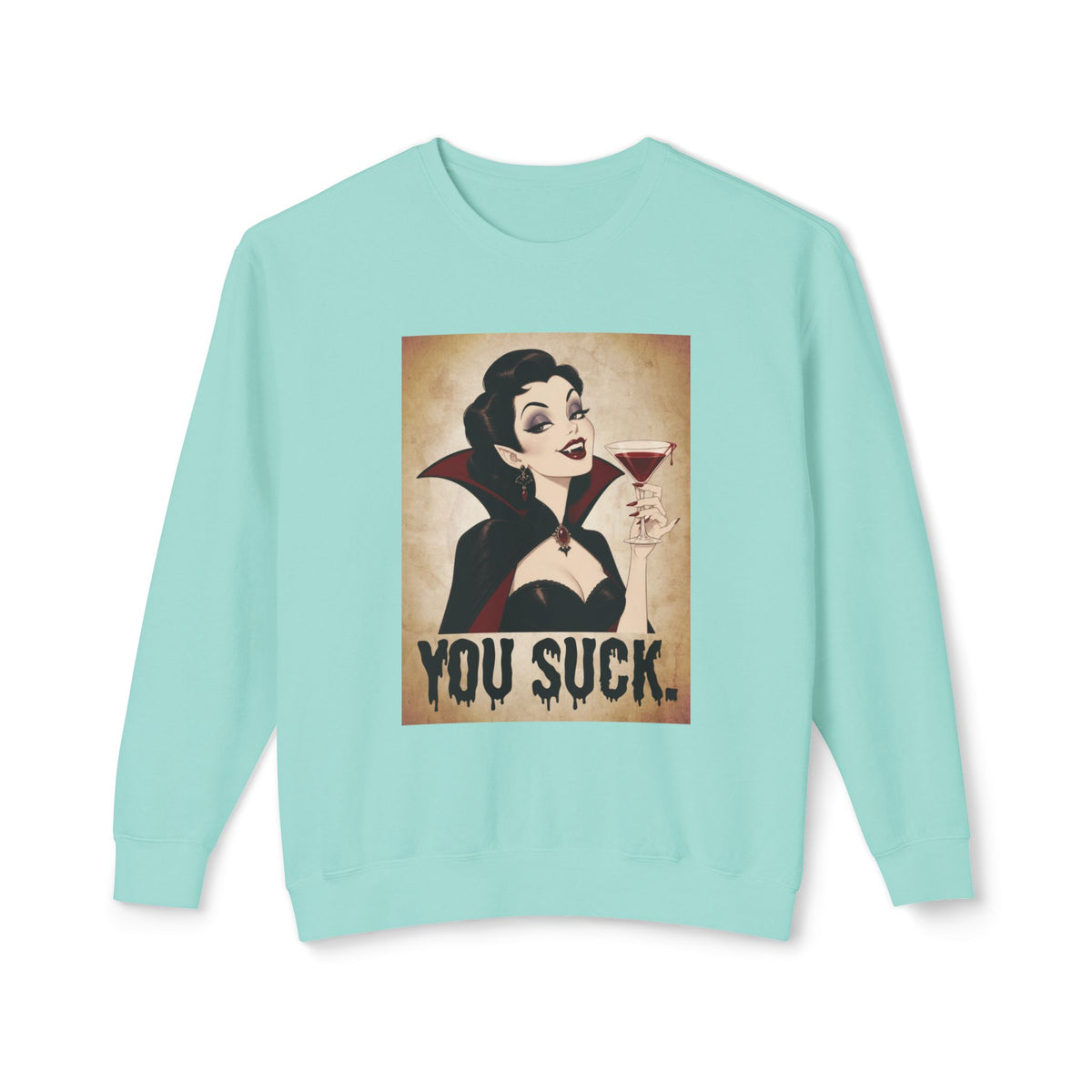 'You Suck' Crewneck Sweatshirt